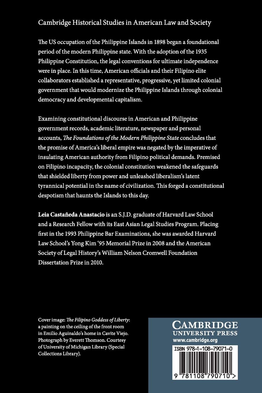 The Foundations of the Modern Philippine State: Imperial Rule and the American Constitutional Tradition in the Philippine Islands, 1898–1935 (Cambridge Historical Studies in American Law and Society)