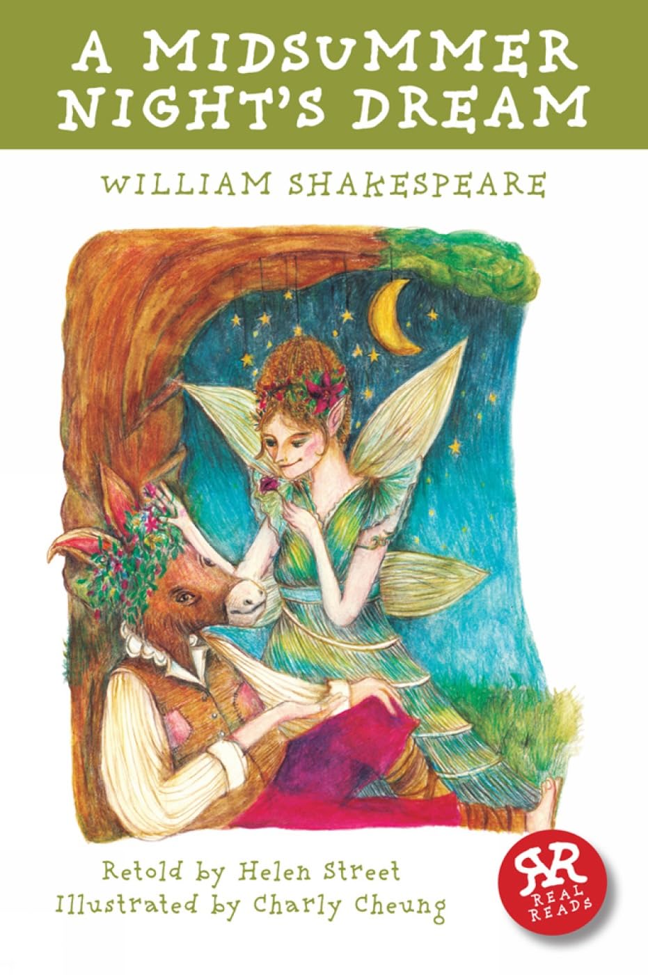 A Midsummer Night's Dream: Real Reads (William Shakespeare)