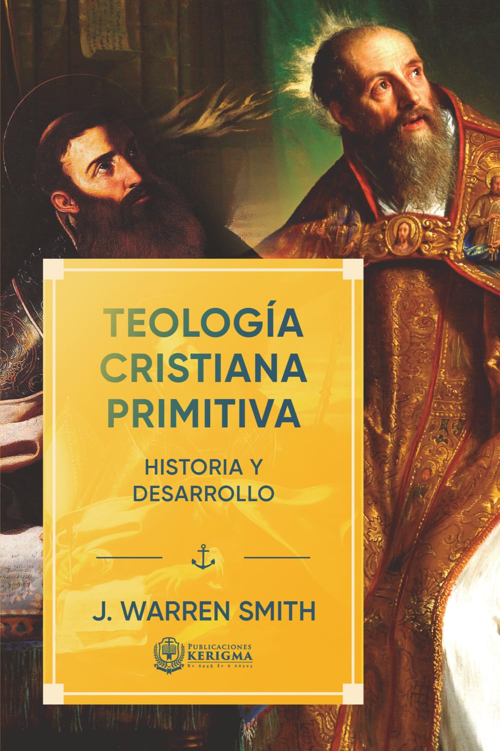 Teología cristiana primitiva: historia y desarrollo