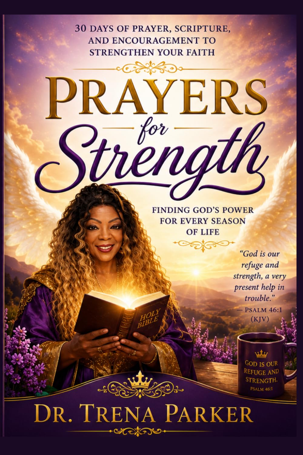 Prayers for Strength: Finding God's Power for Every Season of Life