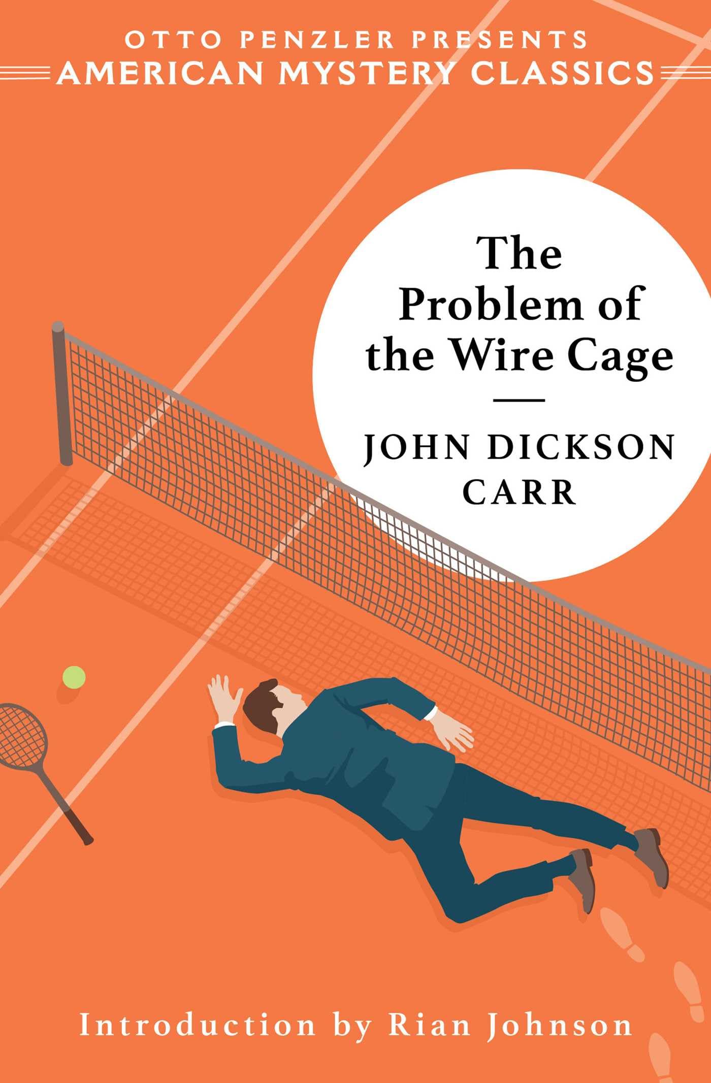 Buy The Problem of the Wire Cage: A Gideon Fell Mystery: 0 (American Mystery Classics) — BookShops.in