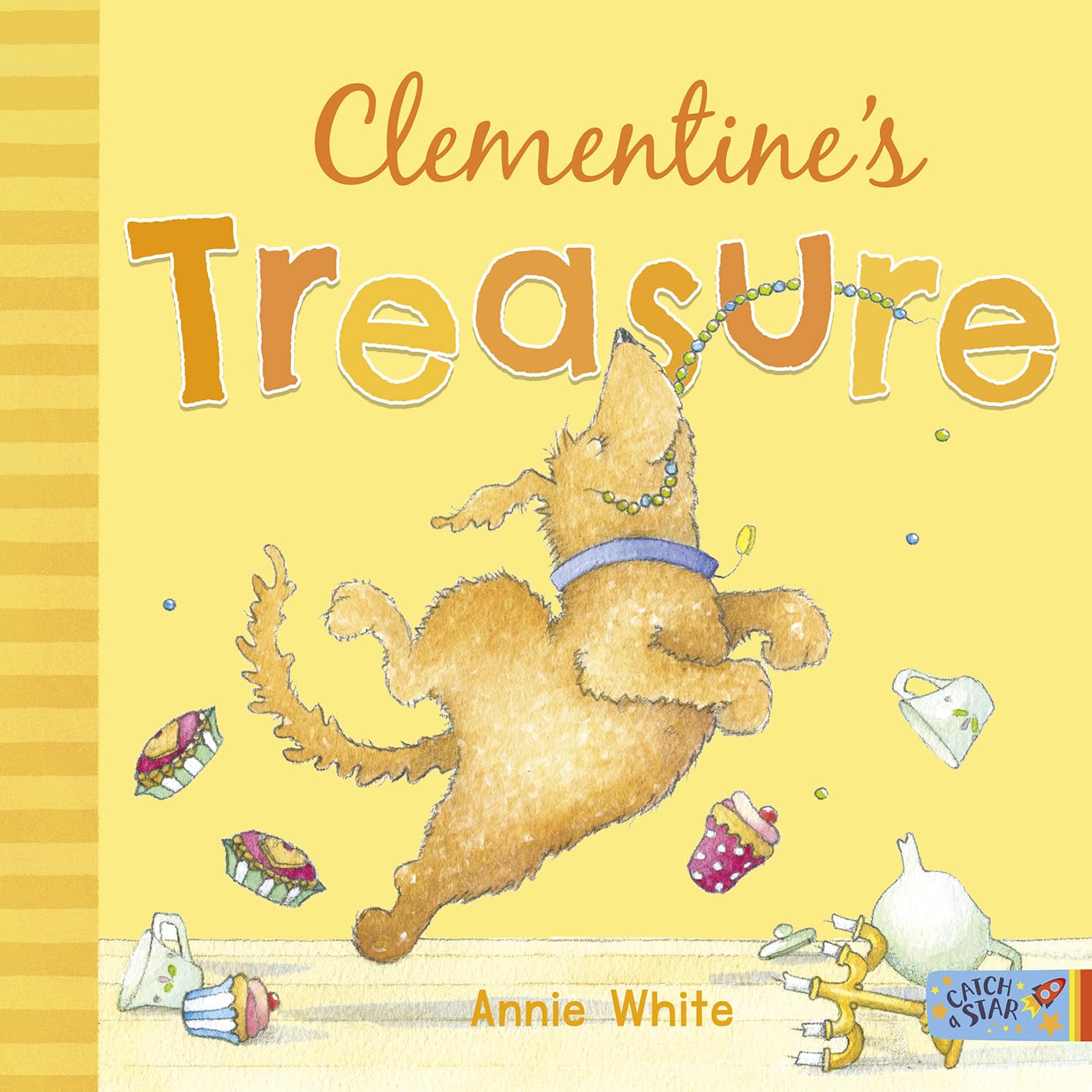 Clementine's Treasure: join lovable family dog, Clementine, as she causes all kinds of mischief when the Queen comes to tea Part of: Clementine series (4 books)