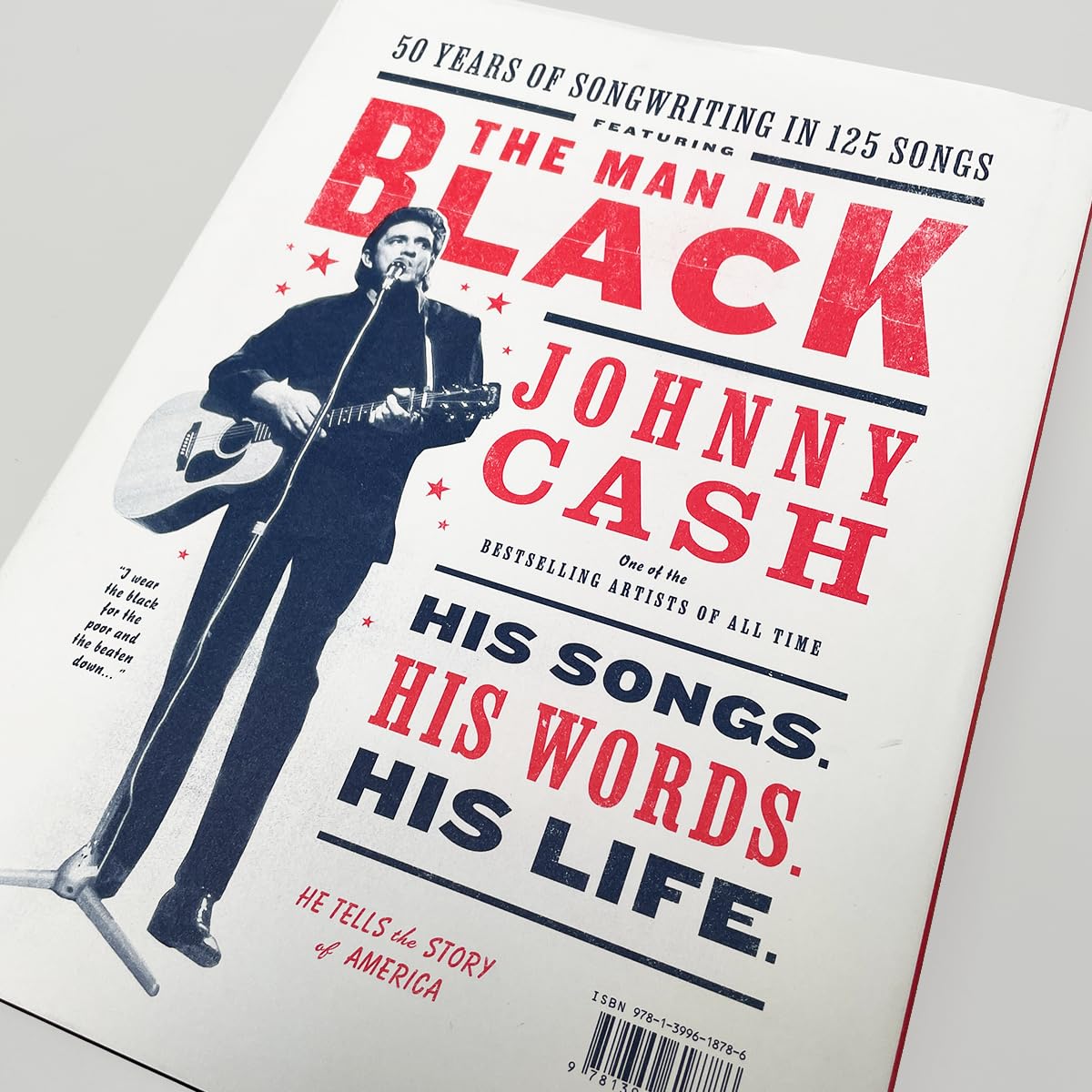 Johnny Cash: The Life In Lyrics: The Official. Fully Illustrated Celebration Of The Man In Black