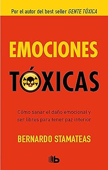 Emociones tóxicas (B DE BOL...