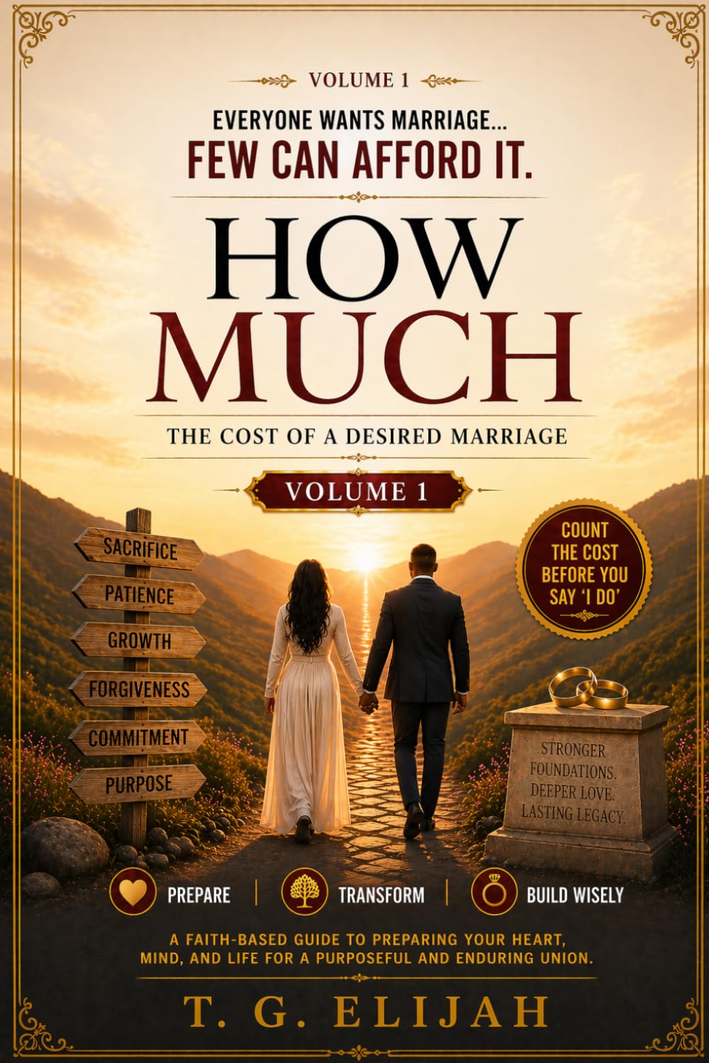 How much: The cost of a desired marriage