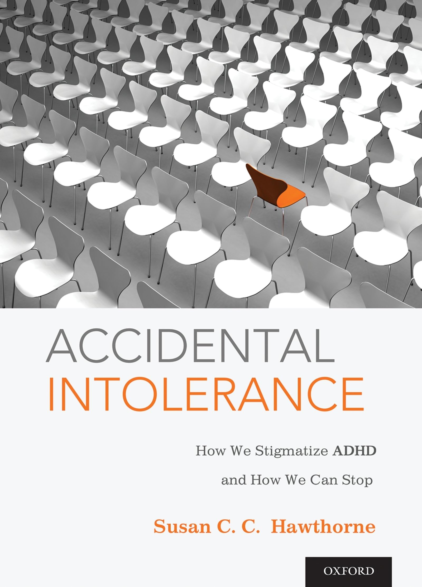 eBook for "Accidental Intolerance : How We Stigmatize ADHD and How We Can Stop"