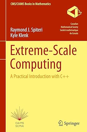 Extreme-Scale Computing: A Practical Introduction with C++-finelybook