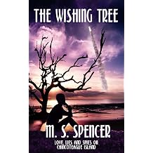 The Wishing Tree Love, Lies, and Spies on Chincoteague Island