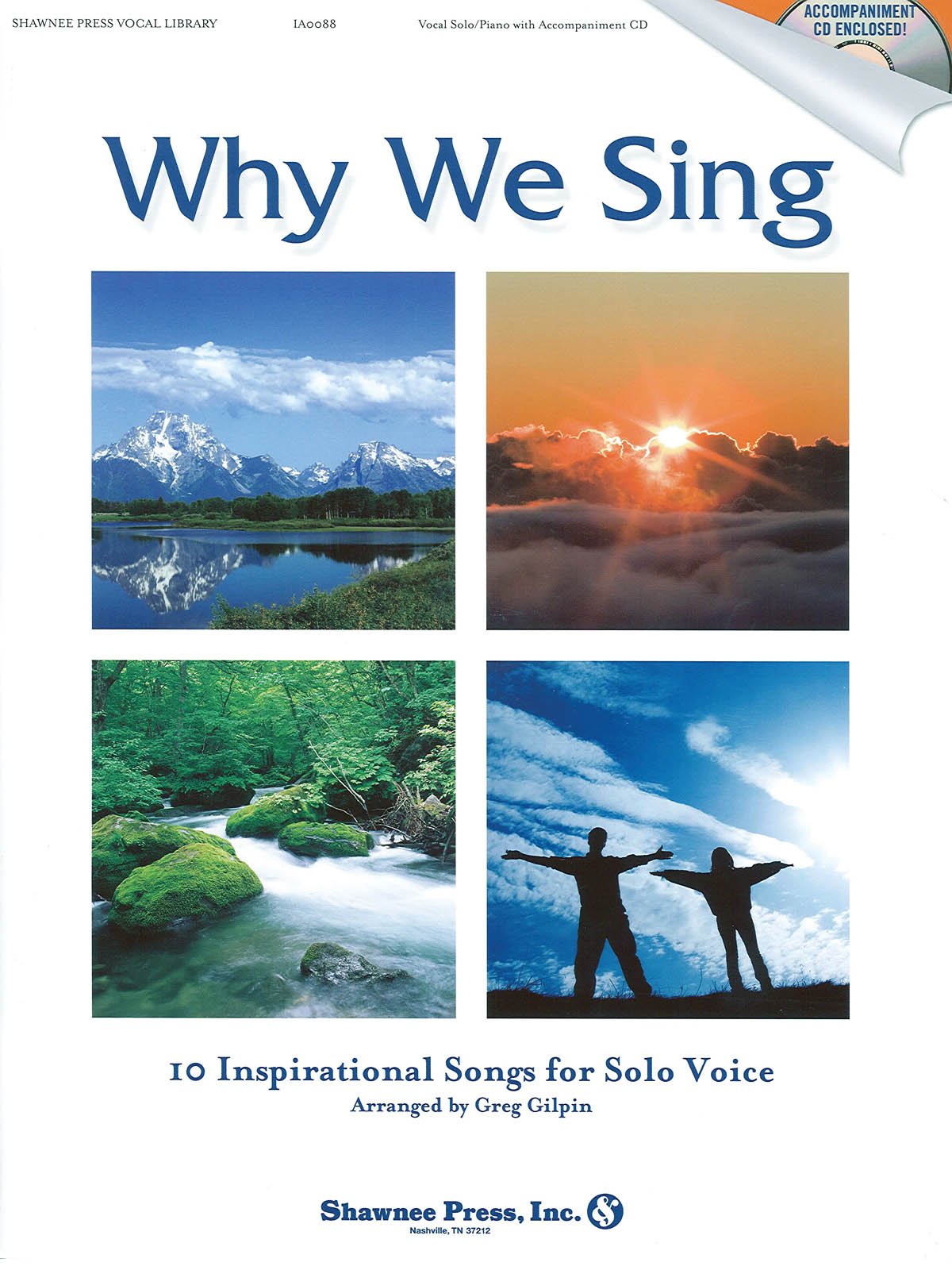 Why We Sing: 10 Inspirational Songs for Solo Voice