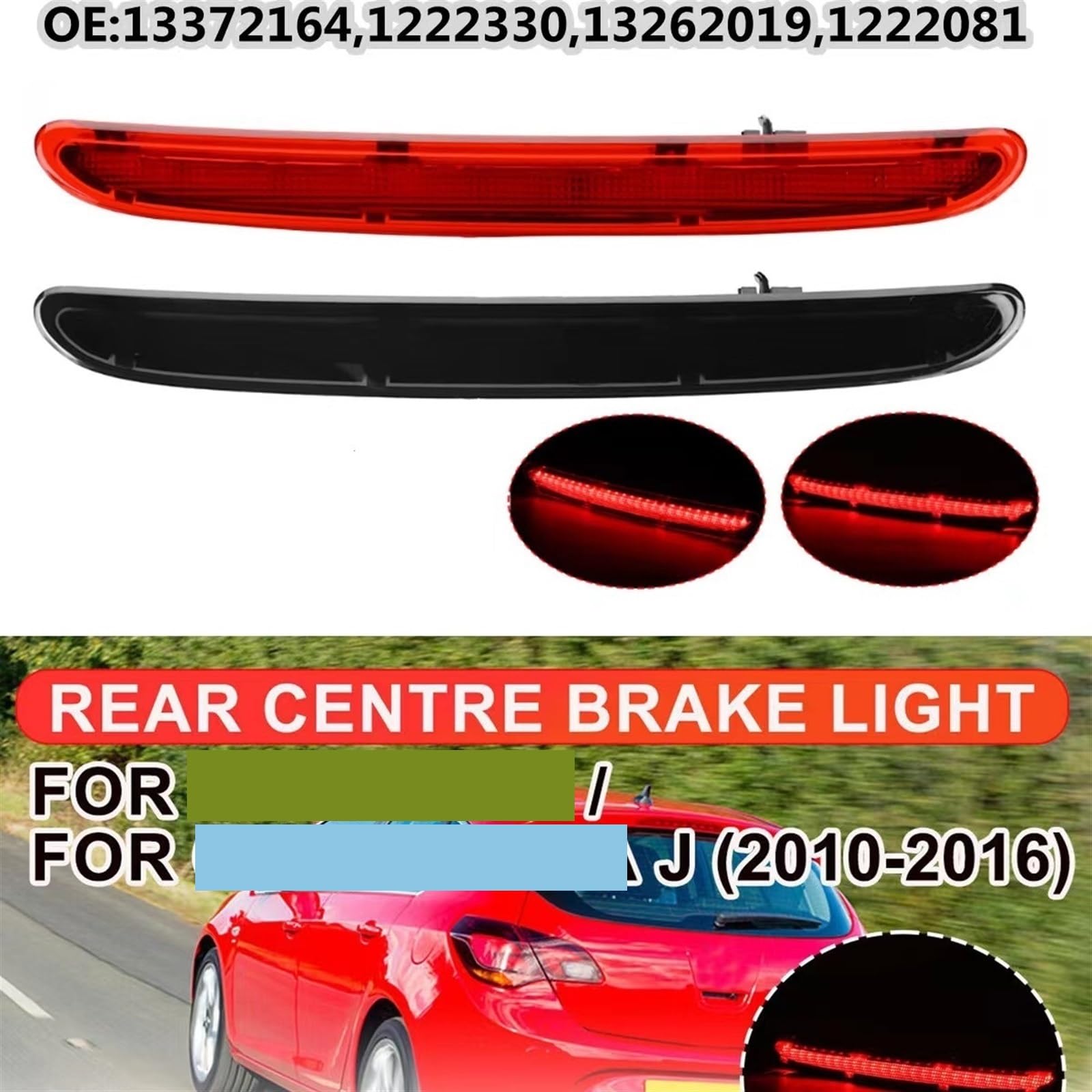 Dodatkowe światło stopu LED montowane wysoko, tylne światło stopu, do samochodów Opel, Vauxhall, Astra J 5D 2009 2010-2016 GTC 2012-18 Wysoki Poziom światła Hamowania(Rot)