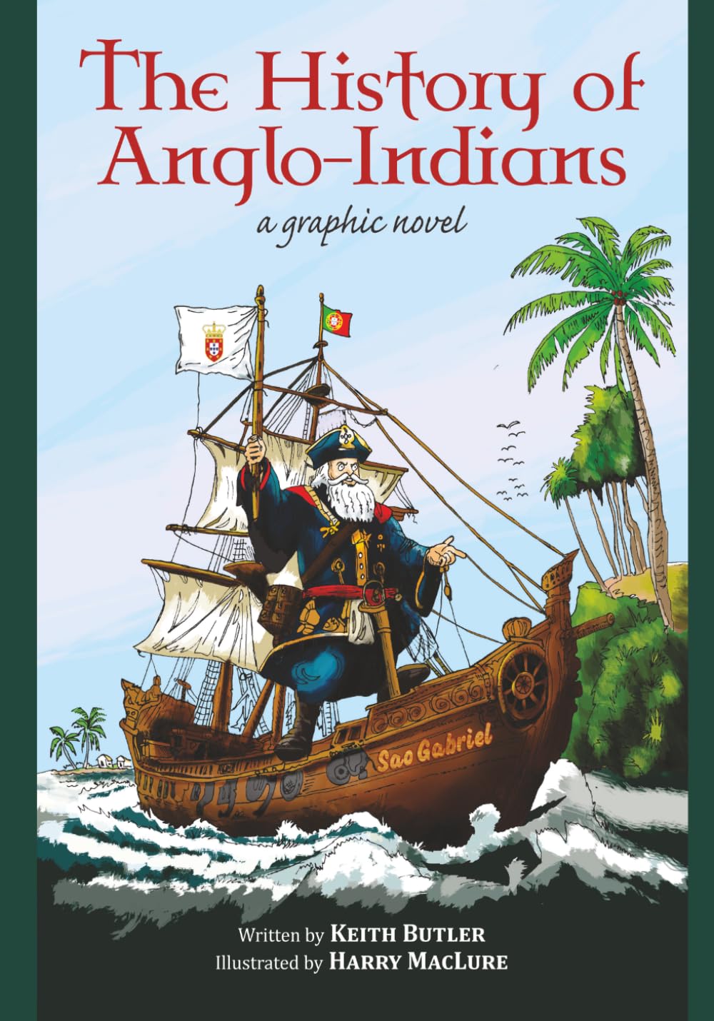 The History of Anglo-Indians: A Graphic Novel