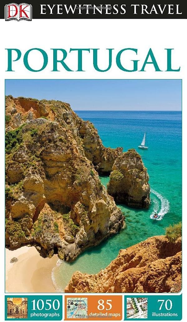 DK Eyewitness Travel Guide: Portugal Flexibound – March 17, 2014