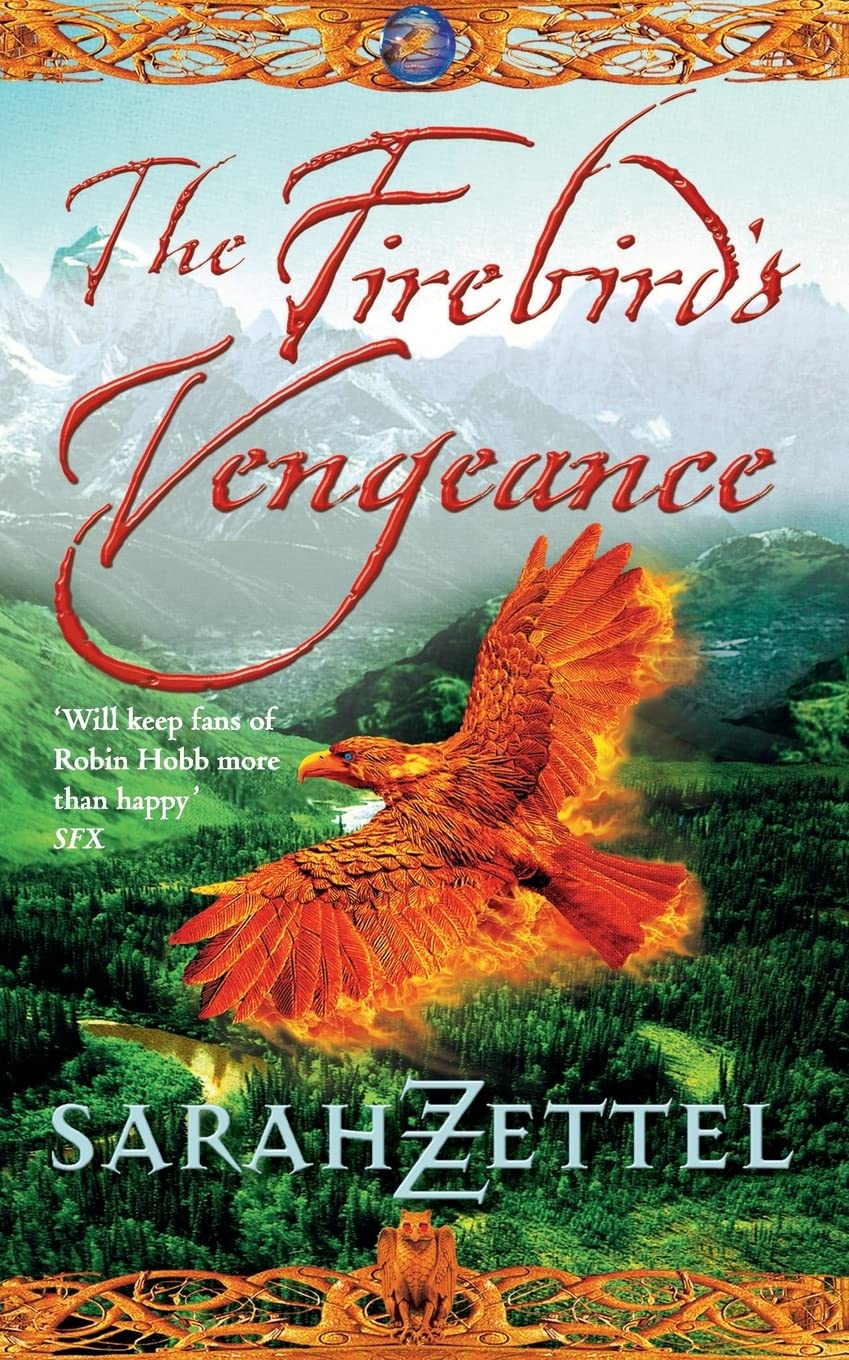 THE FIREBIRD’S VENGEANCE: Book Three of the Isavalta Trilogy