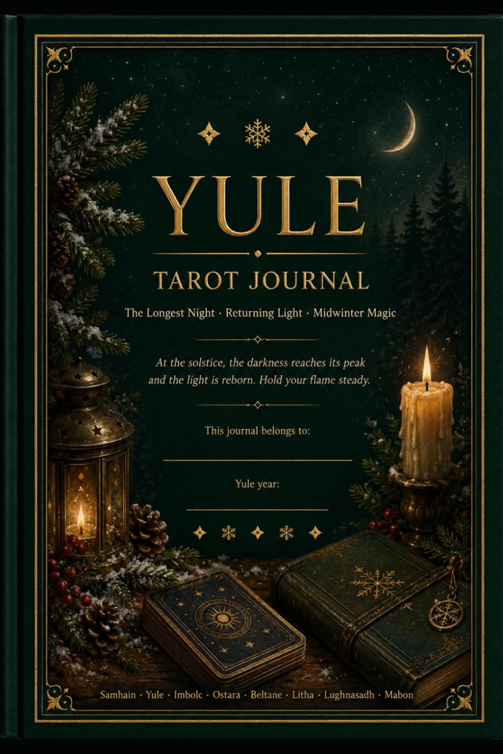 Yule: Longest Night: Returning Light: Midwinter Magic