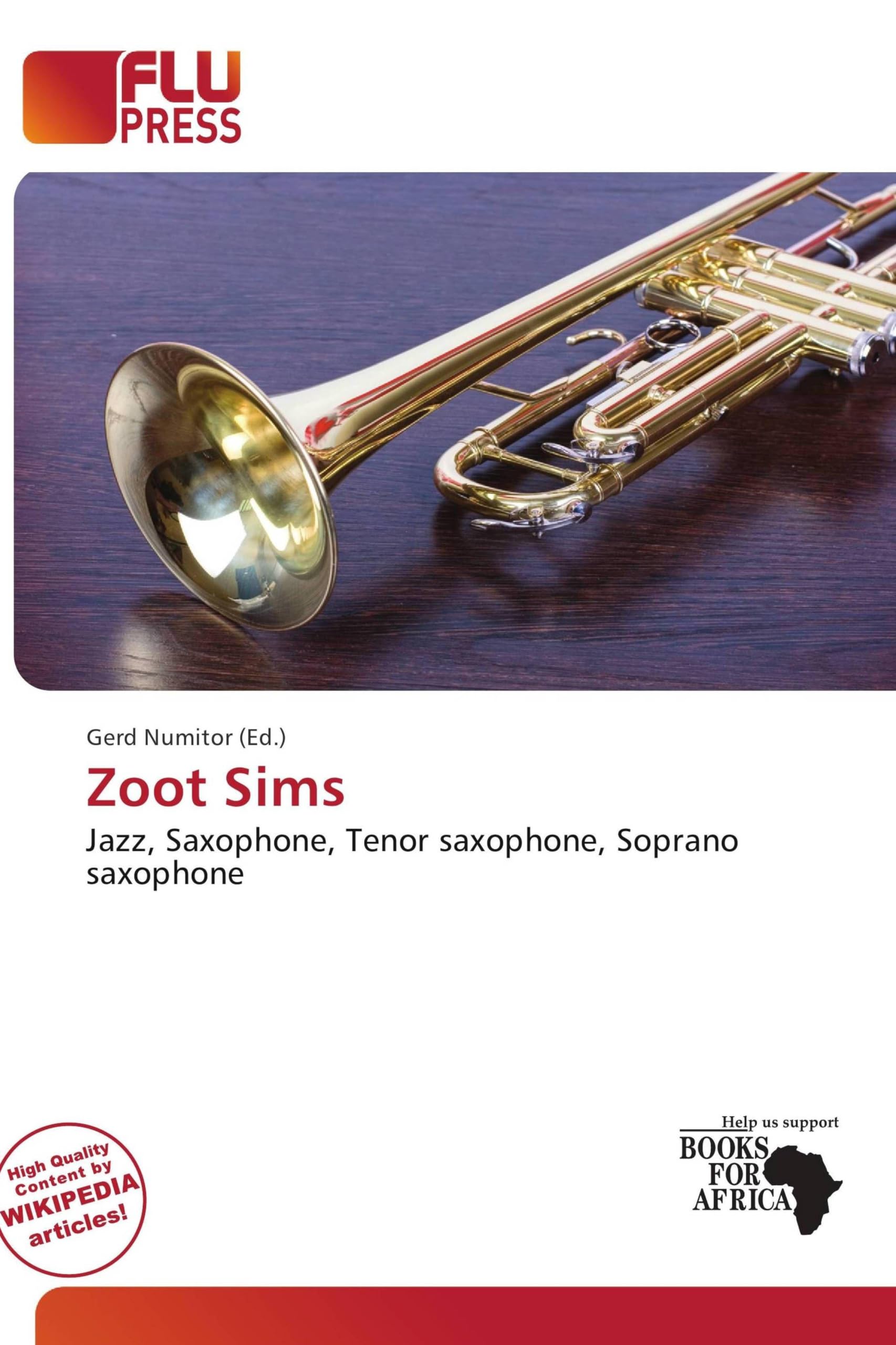 Zoot Sims: Jazz, Saxophone, Tenor saxophone, Soprano saxophone