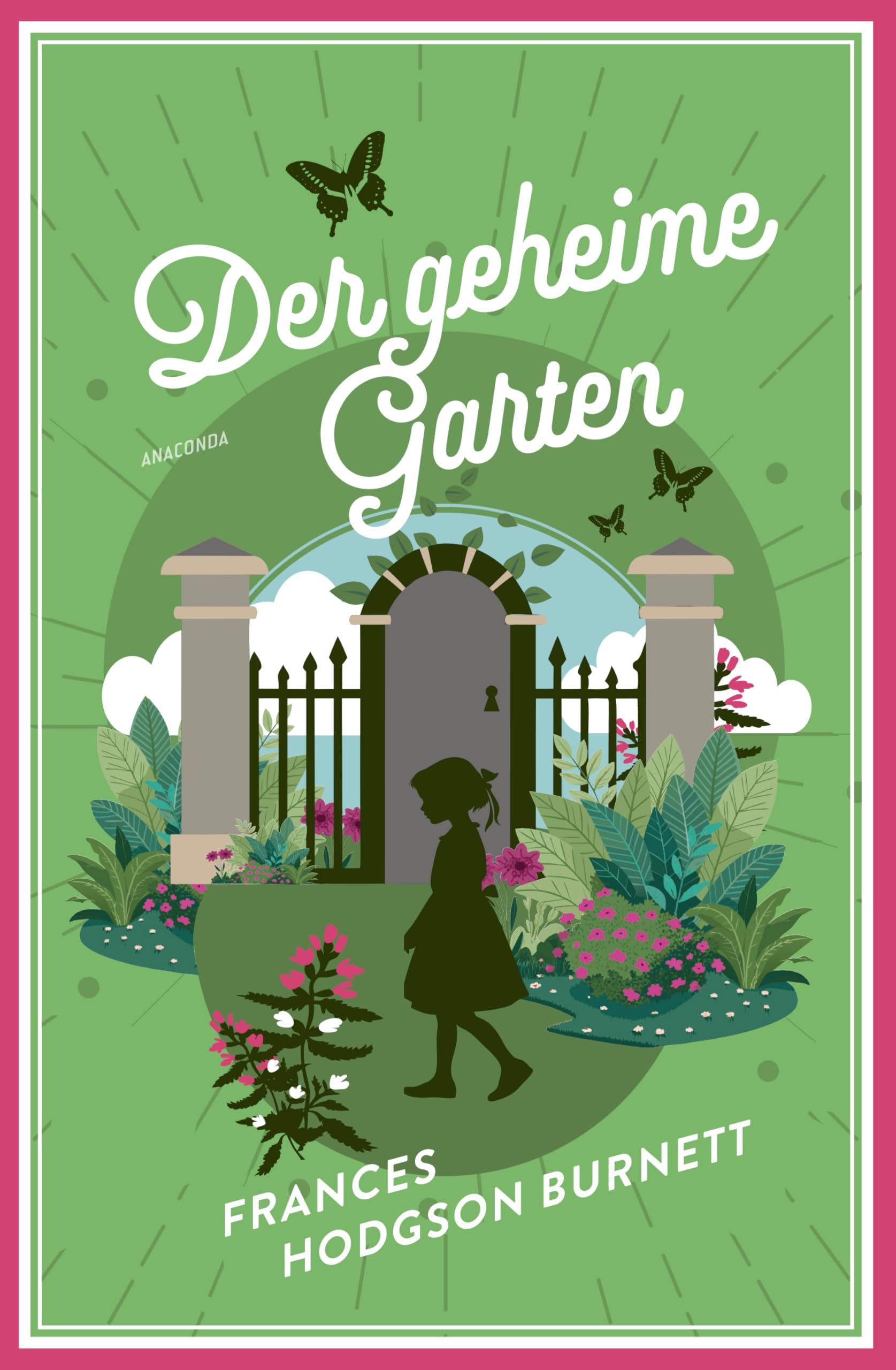 Der geheime Garten: Vollständige, ungekürzte Ausgabe - Übersetzt von Felix Mayer: 12