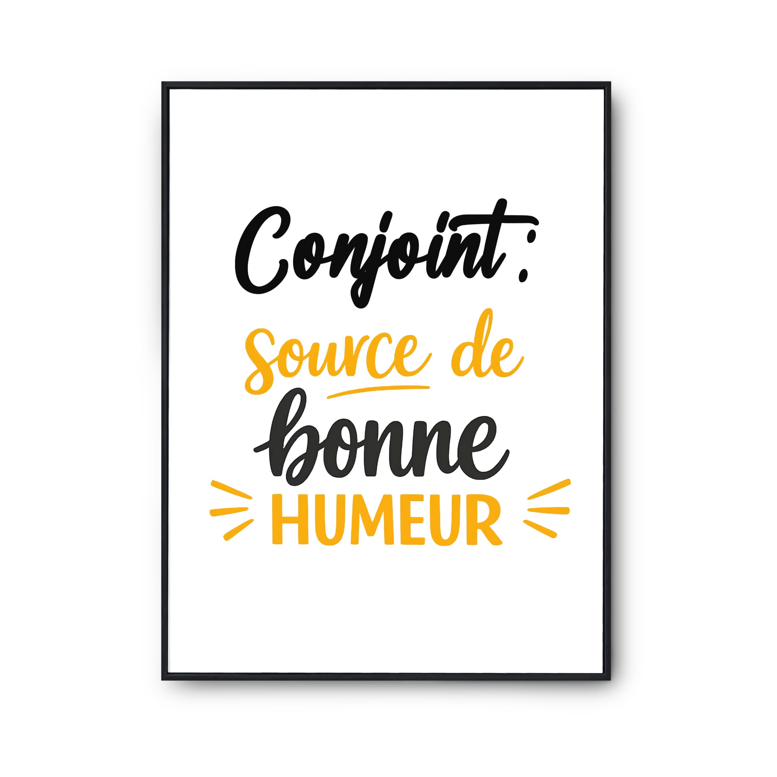 Affiche conjoint source de bonne humeur pour deco interieure - 6