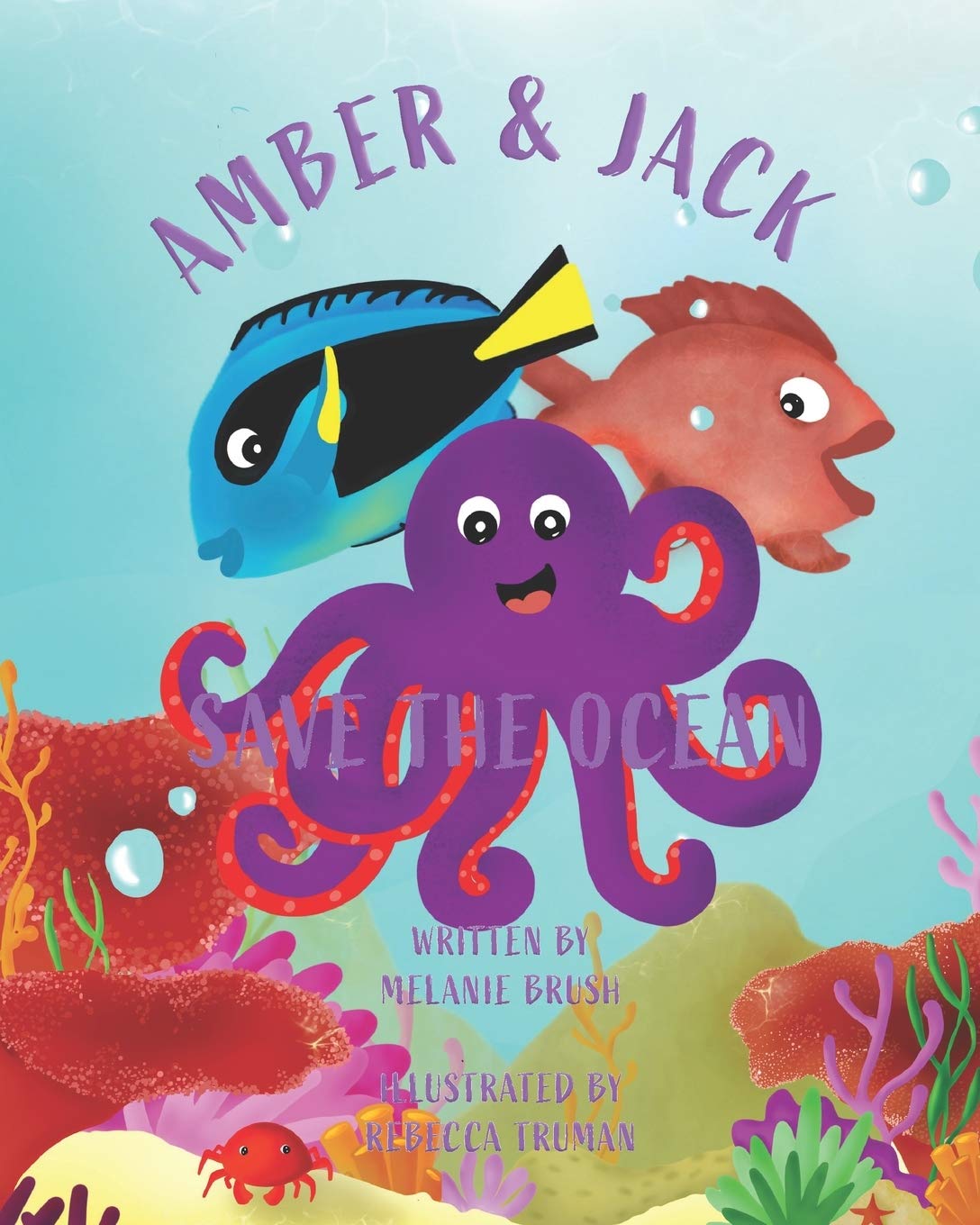 Amber & Jack Save the Ocean