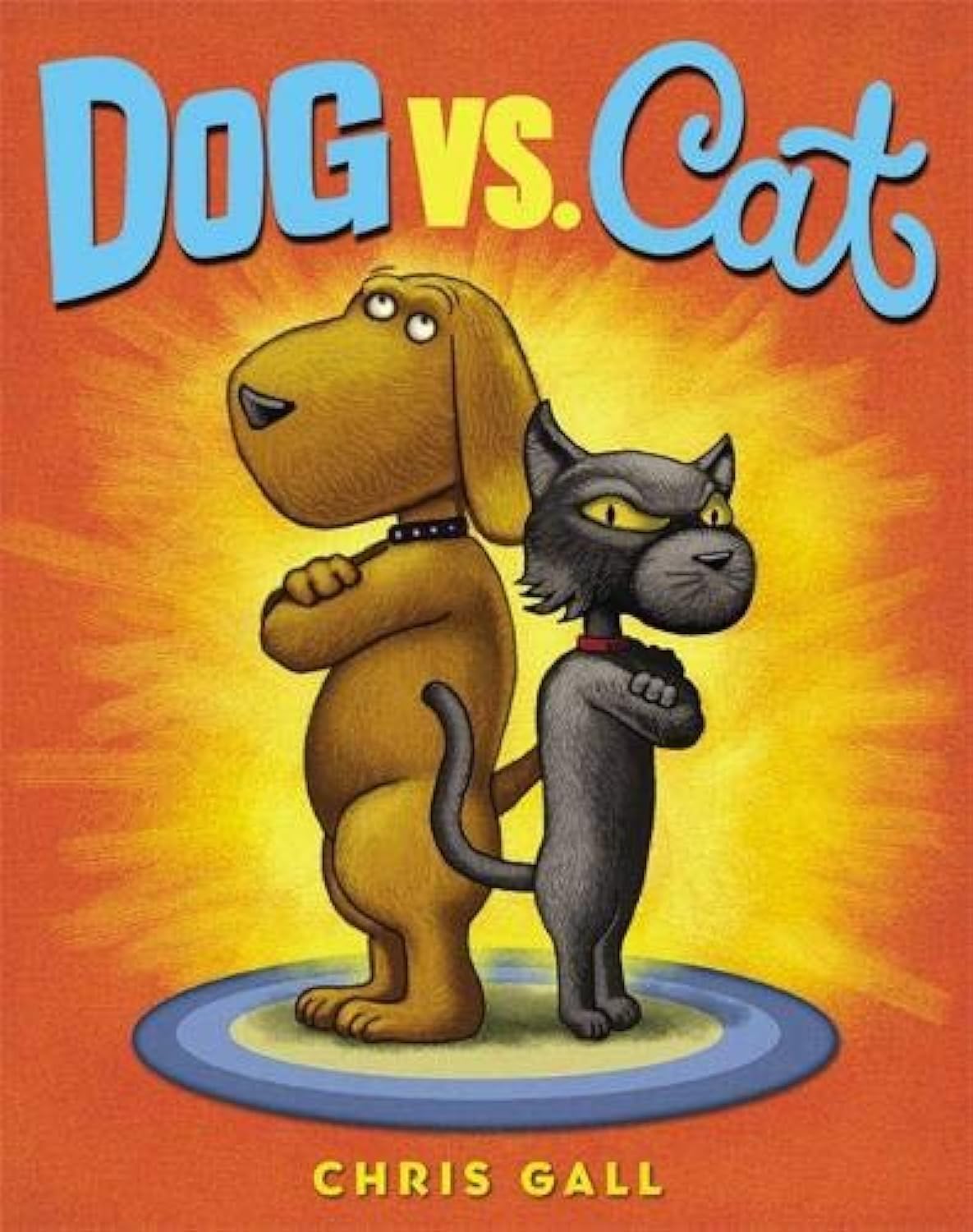 Dog vs. Cat Gall, Chris 9780316238014 Books