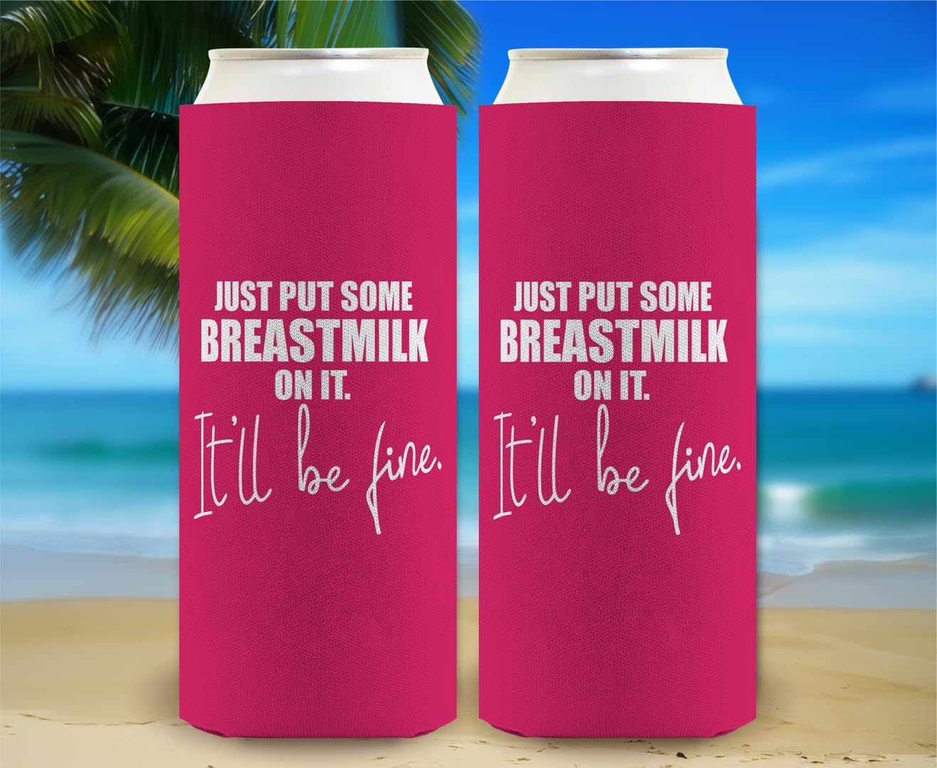 Breastfeeding Gifts Just Put Breastmilk On It 24-Pack Ultra Slim Can Drink Thermocoolers Party Pack
