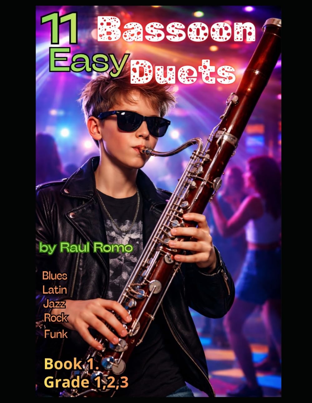 DUOS FAGOT: 11 Dúos para Fagot - Fáciles y divertidos: Primer curso. LIBRO 1. Rock, Latin, Blues, Jazz, Funk (Dúos para Fagot - DUOS FAGOT)