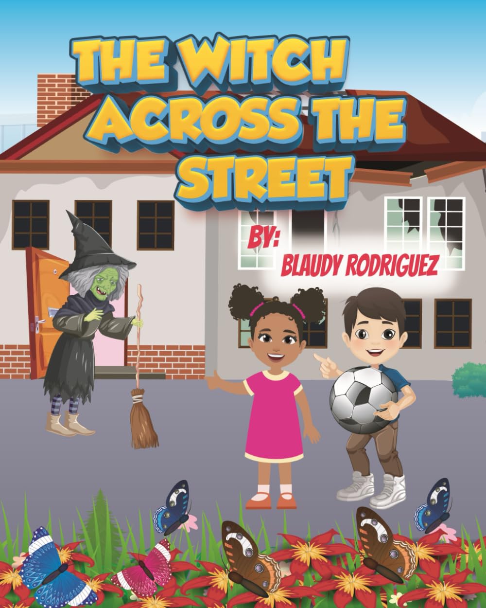 THE WITCH ACROSS THE STREET
