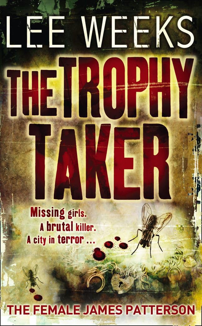 The Trophy Taker,Lee Weeks