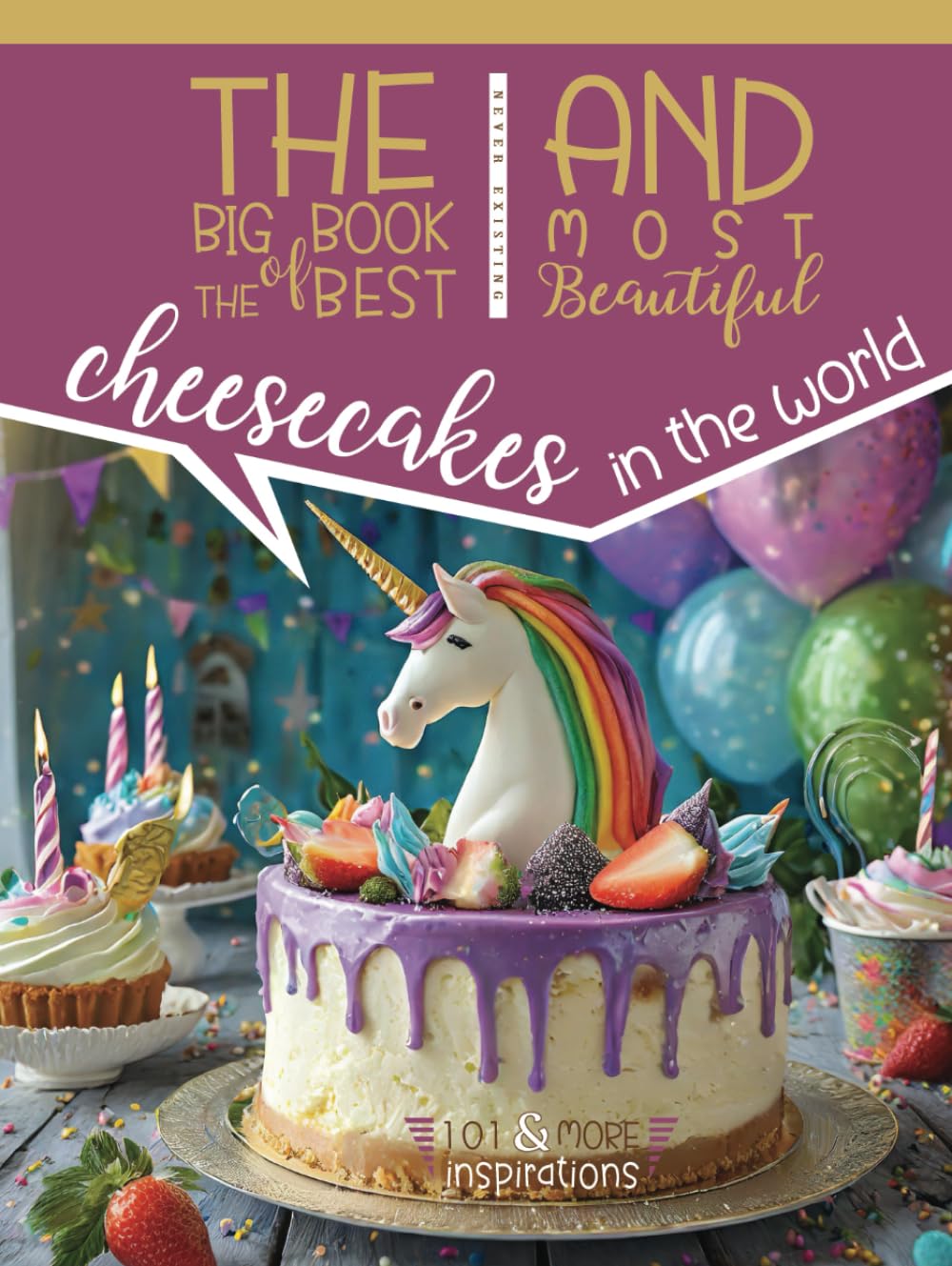 Cheesecake inspirations photo album de gâteaux fantastiques et design culinaire