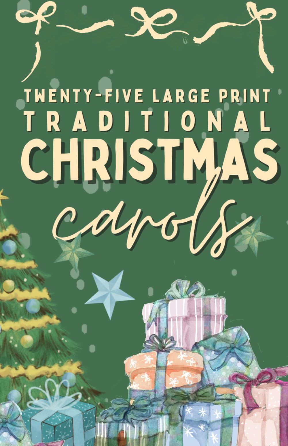 25 Traditional Christmas Song Lyrics Perfect For Carolling | Christmas Church Hymn Book | Christmas Singing Family Fun (Tidings of Joy: A Seasonal Celebration Series)