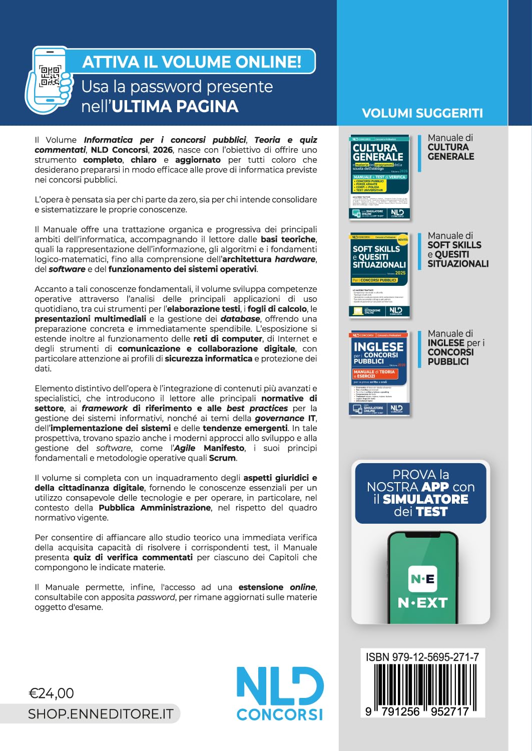 Informatica per i concorsi pubblici 2026. Manuale di teoria e quiz commentati per tutte le prove di informatica dei concorsi. Con simulatore online