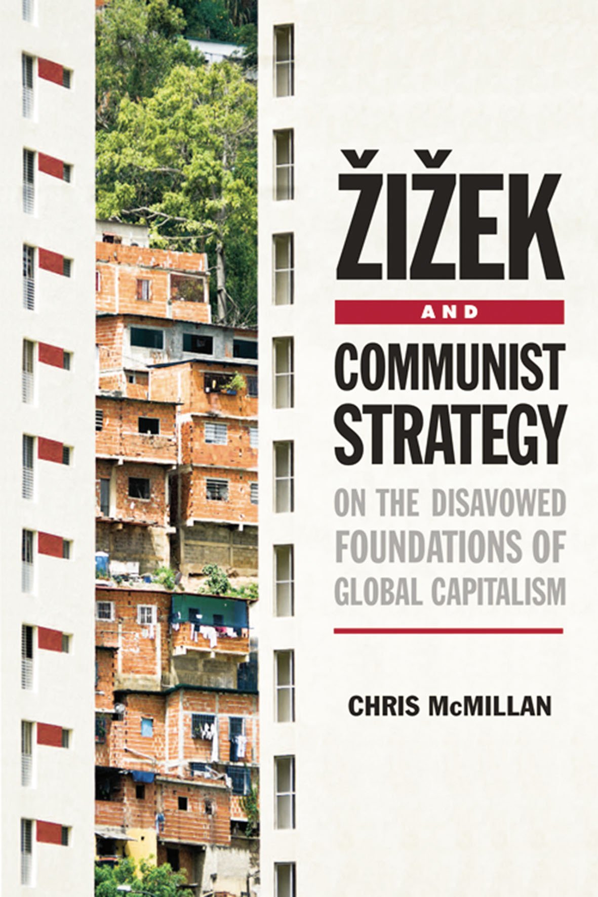 Buy Zizek and Communist Strategy: On the Disavowed Foundations of Global Capitalism — BookShops.in