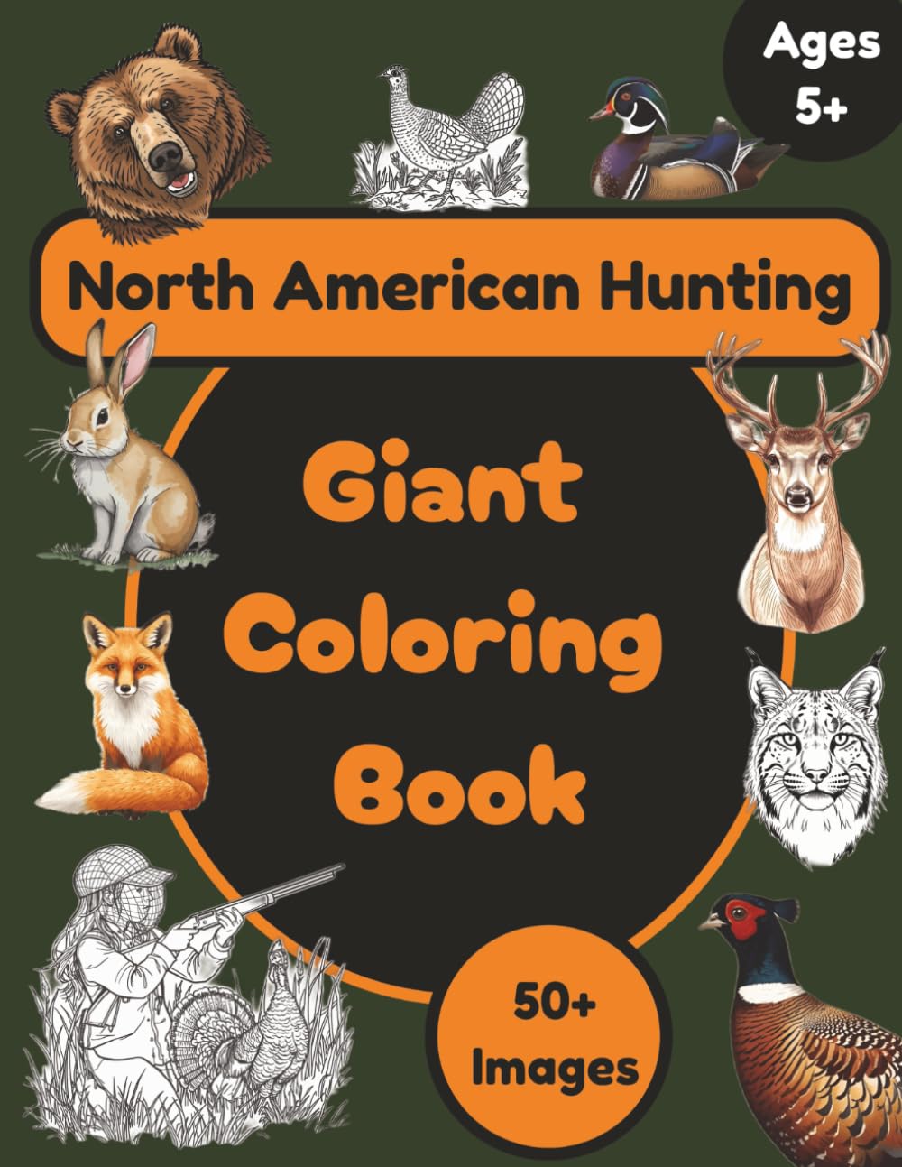 Giant Coloring Book - North American Hunting (Hunting & Fishing Coloring Books)