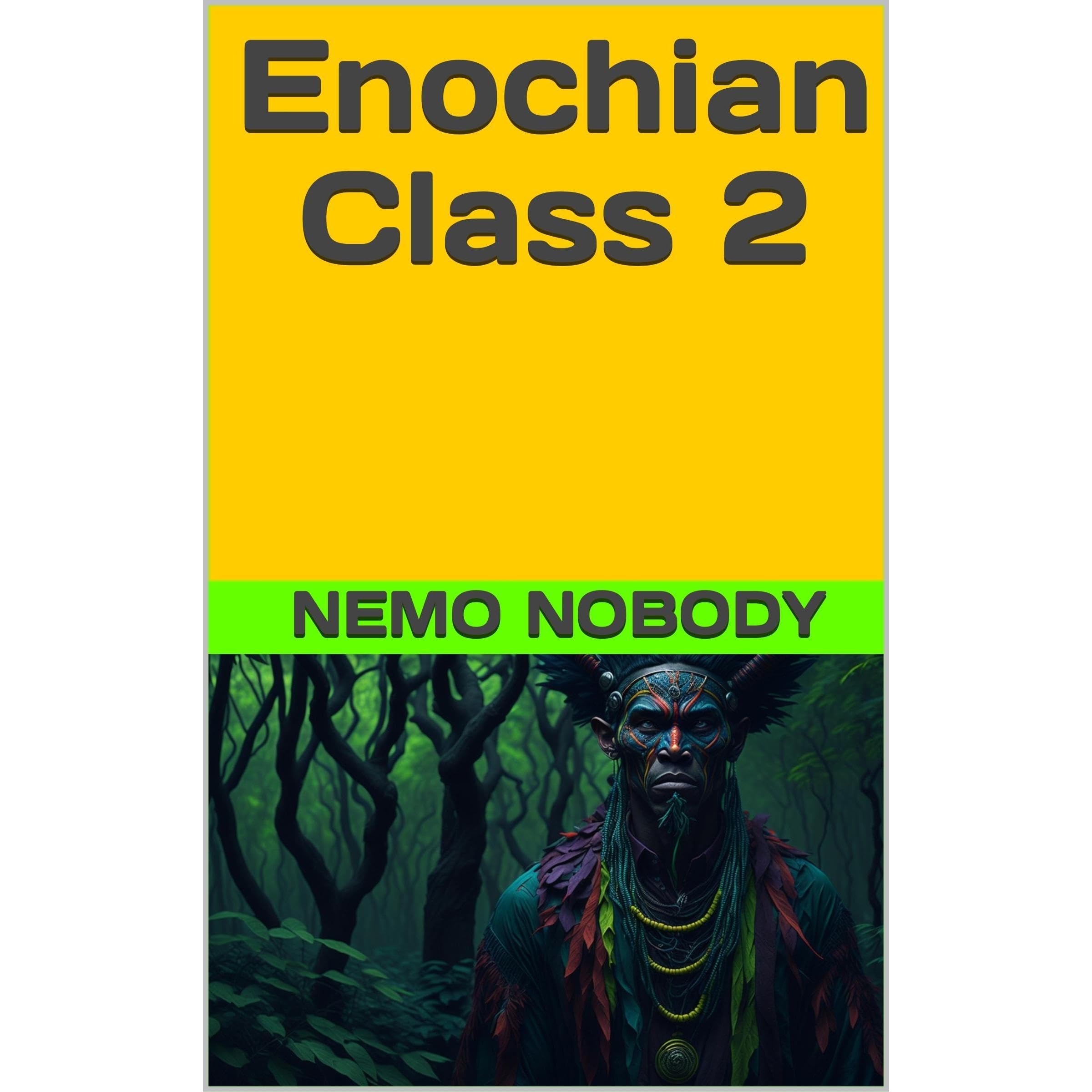 Enochian Class 2