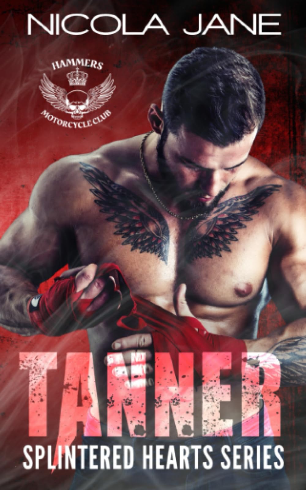 Tanner: The Splintered Hearts MC Series: 3