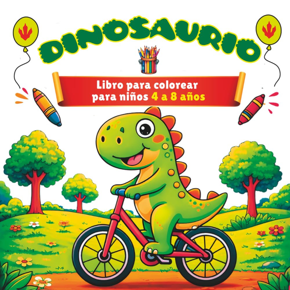 Dinosaurio Libro para colorear para niños de 4 a 8 años: Dibujos de dinosaurios fáciles y divertidos para colorear para niños y niñas | Dinosaurios adorables, líneas definidas y diseños sencillos