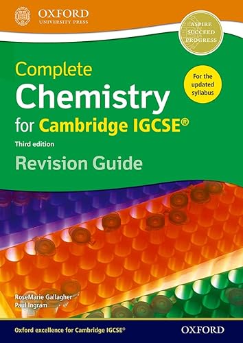 IGCSE CHEMISTRY REVISION GUIDE 3/E: Comprehensive Revision for Cambridge IGCSE Biology (Complete Science for Cambridge IGCSE - updated editions)