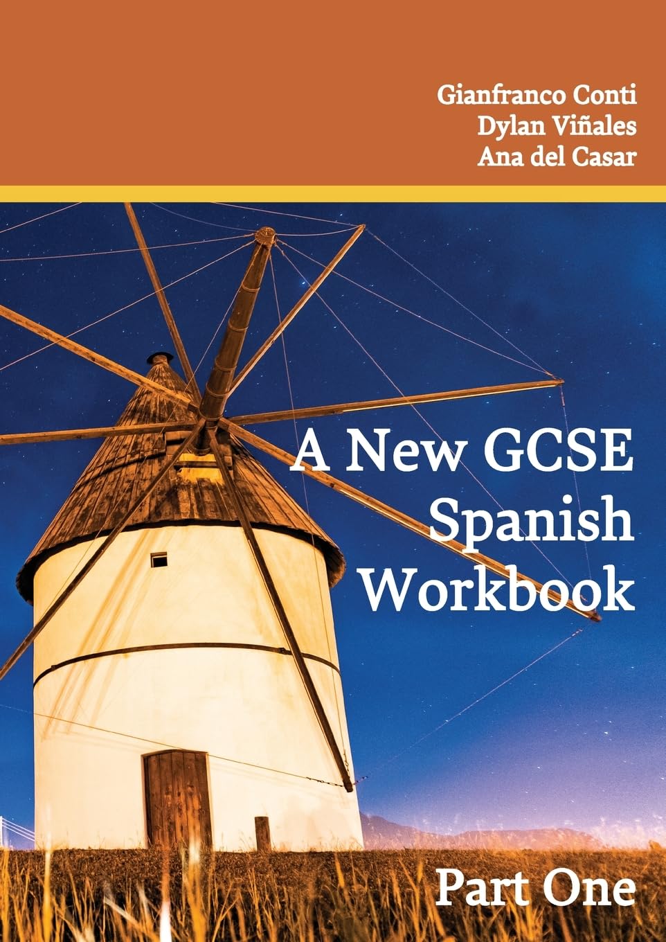 A New GCSE Spanish Workbook: Part One (Sentence Builder)