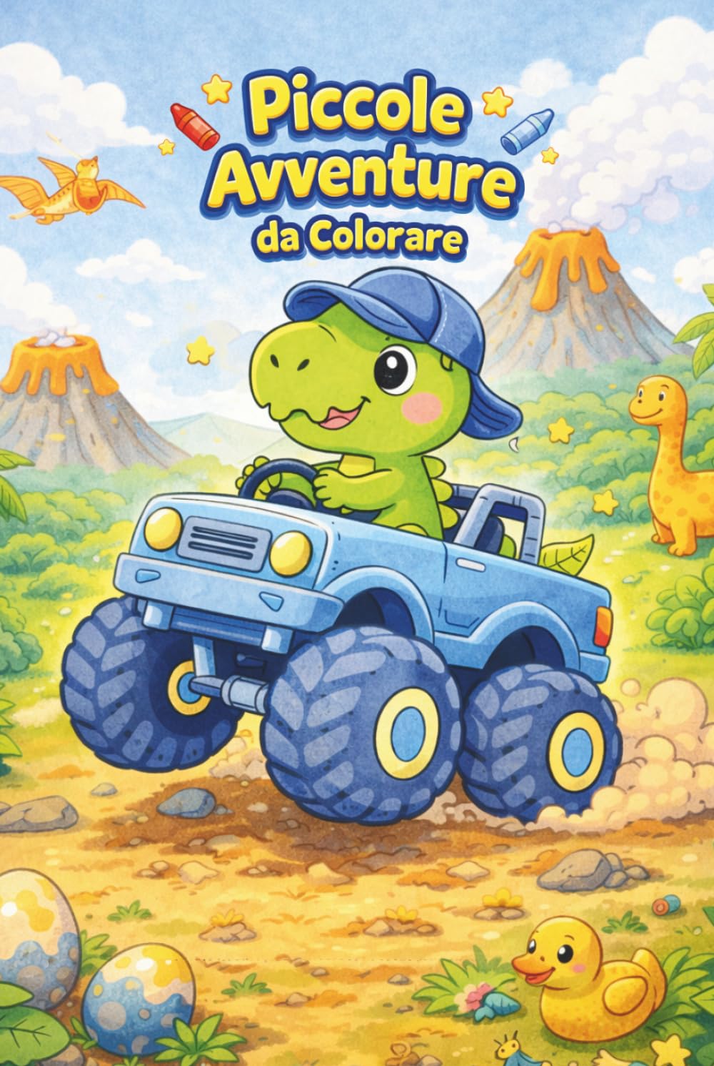 Picole Avventure da Colorare: Giochi e momenti felici da colorare per bambini dai 2 ai 4 anni