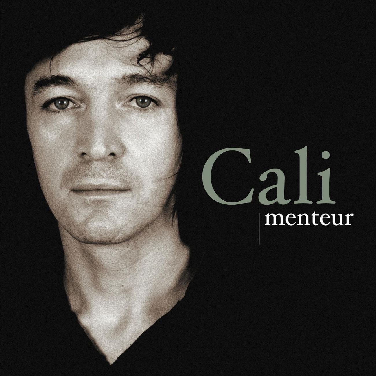 Menteur [Audio CD] Cali