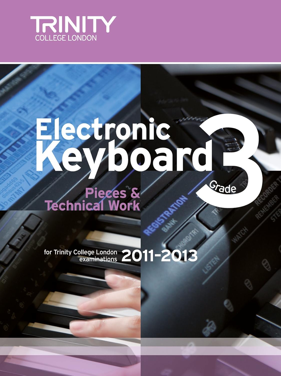 Electronic Keyboard Grade 3 20112013 (Trinity Electronic Keyboard