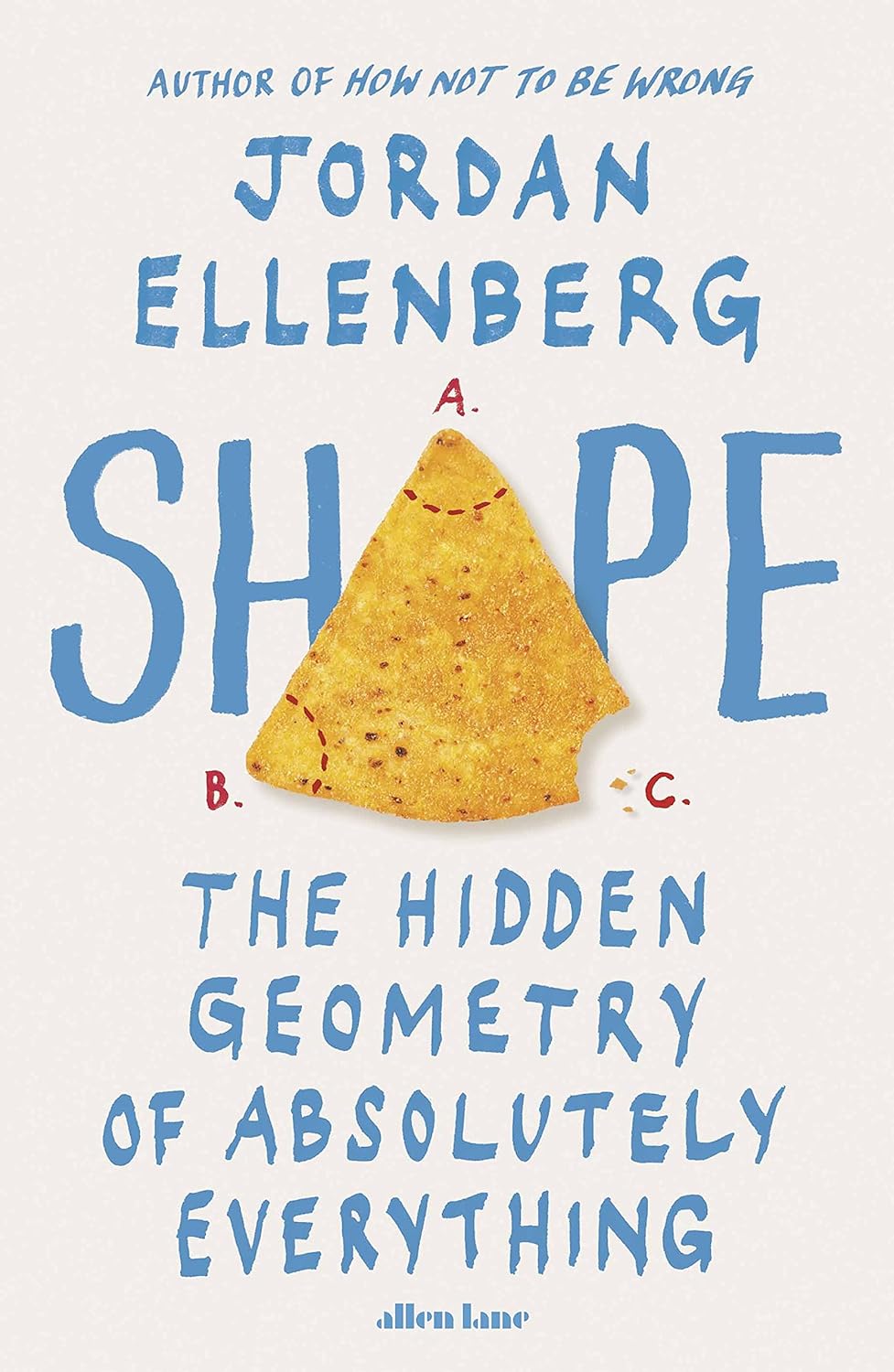 Shape The Hidden Geometry Of Absolutely Everything 9780241413524
