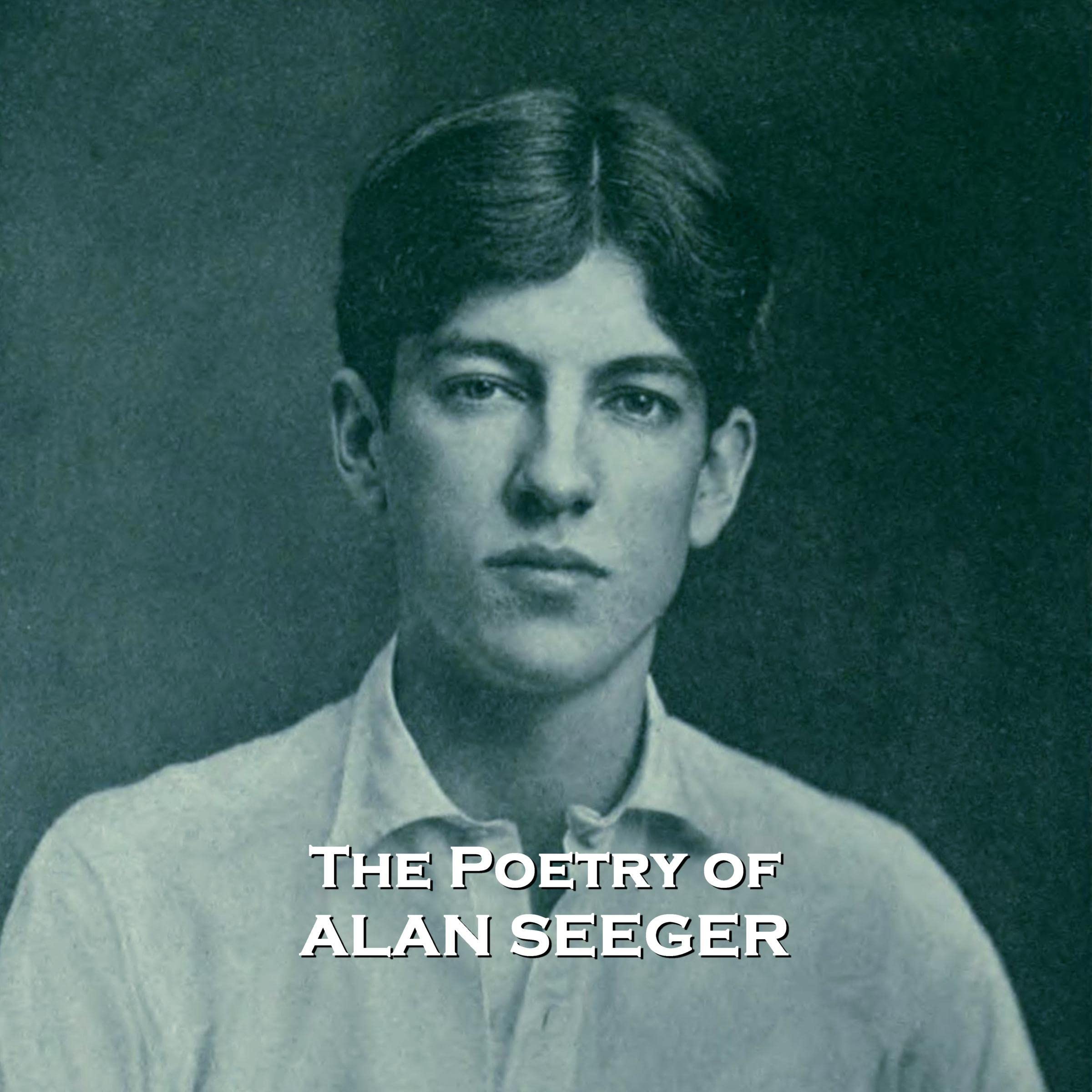 The Poetry of Alan Seeger