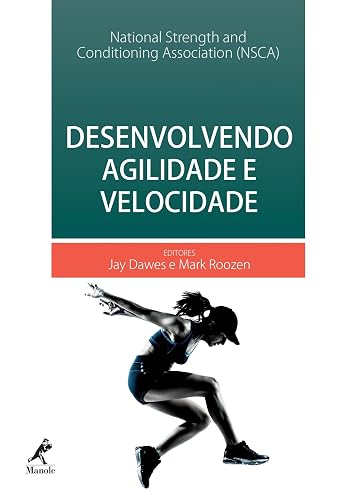 Desenvolvendo agilidade e velocidade