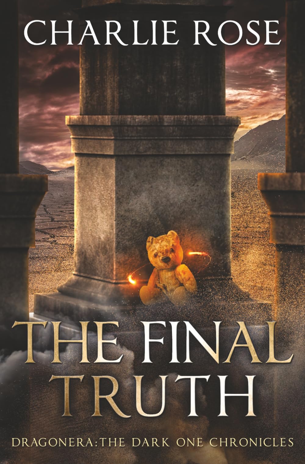 The Final Truth: Dragonera, The Dark One Chronicles Book 7
