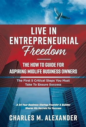 Live in Entrepreneurial Freedom
