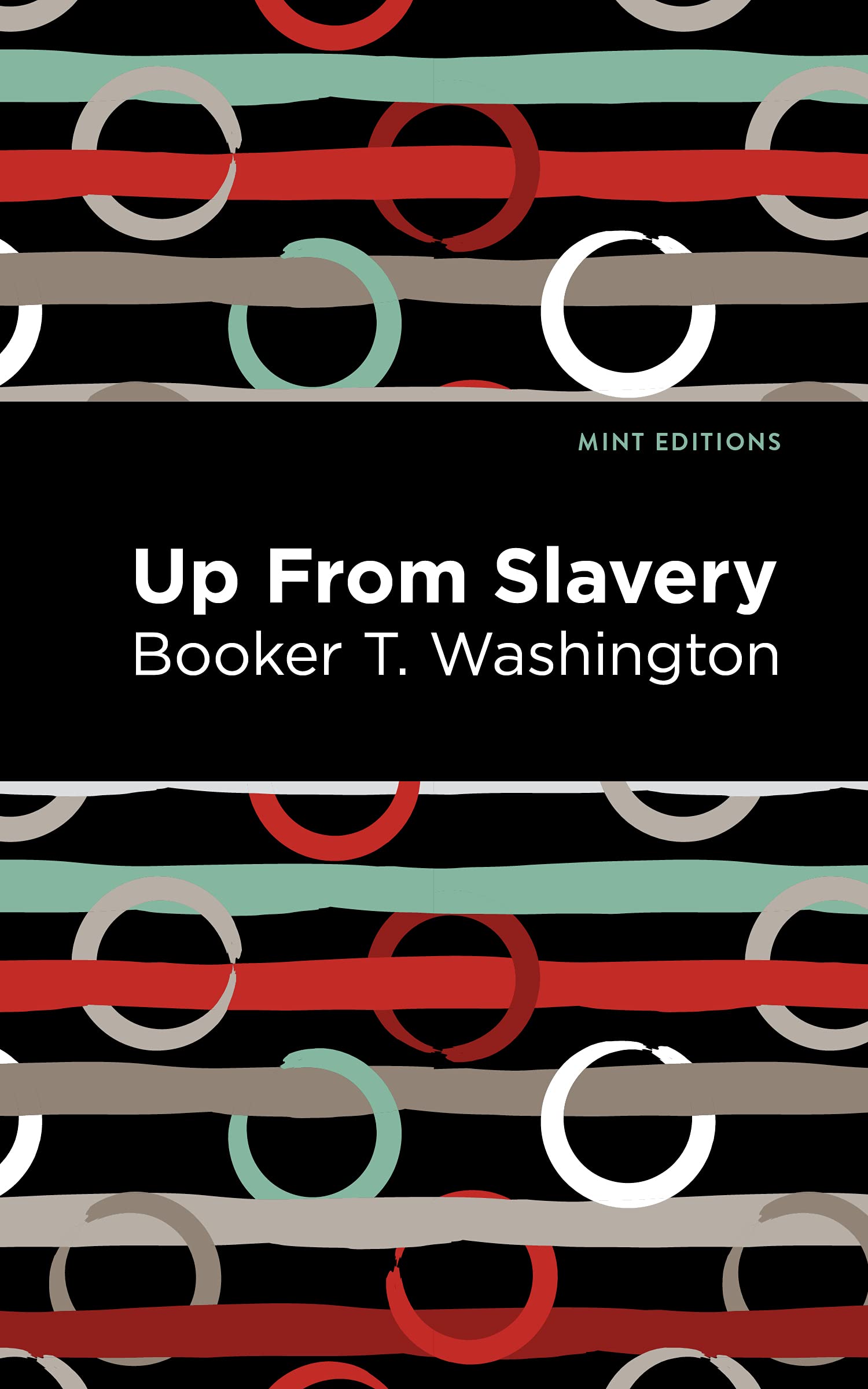 Up From Slavery (Black Narratives)