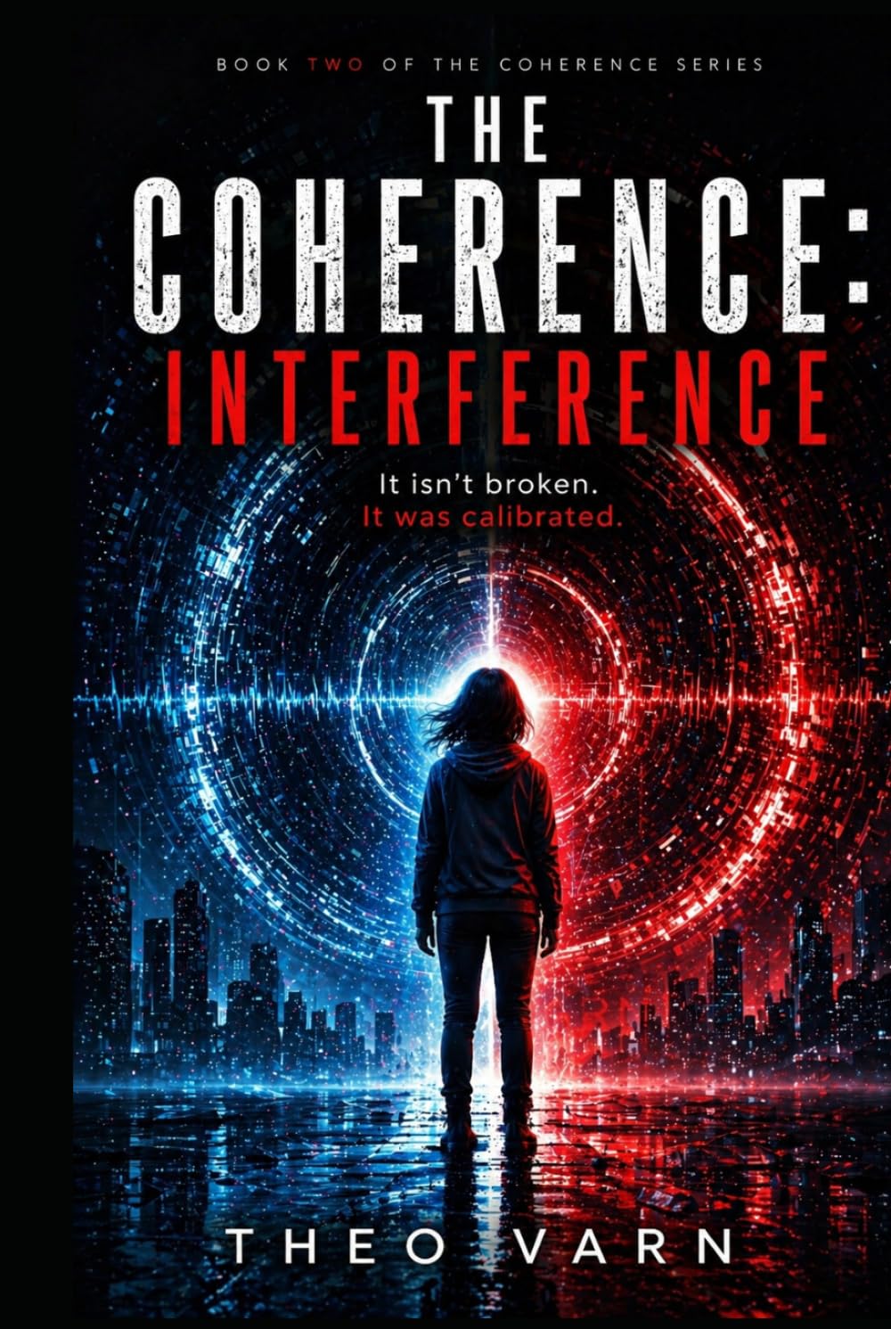 The Coherence: Interference (The Coherence Series)
