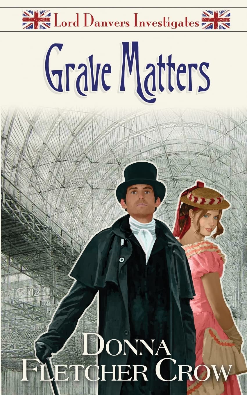 Grave Matters: Volume 2 (Lord Danvers Investigates)