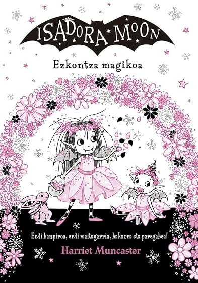 Isadora Moon 12: Ezkontza Magikoa
