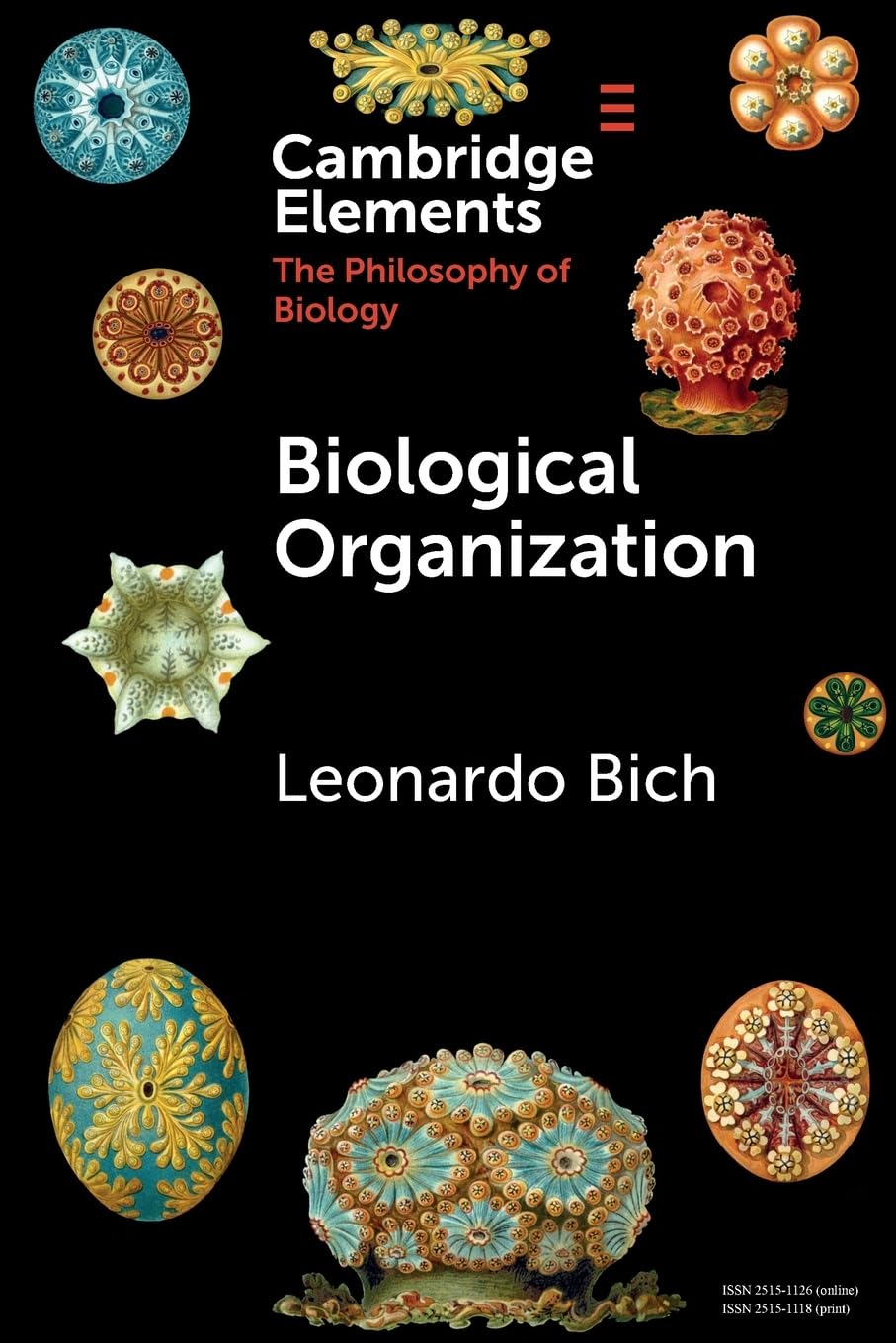 Biological Organization (Elements in the Philosophy of Biology)